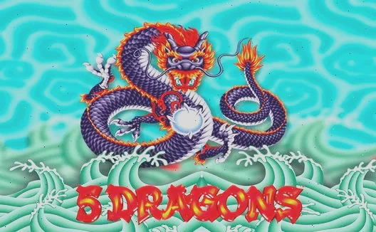 5 Dragons